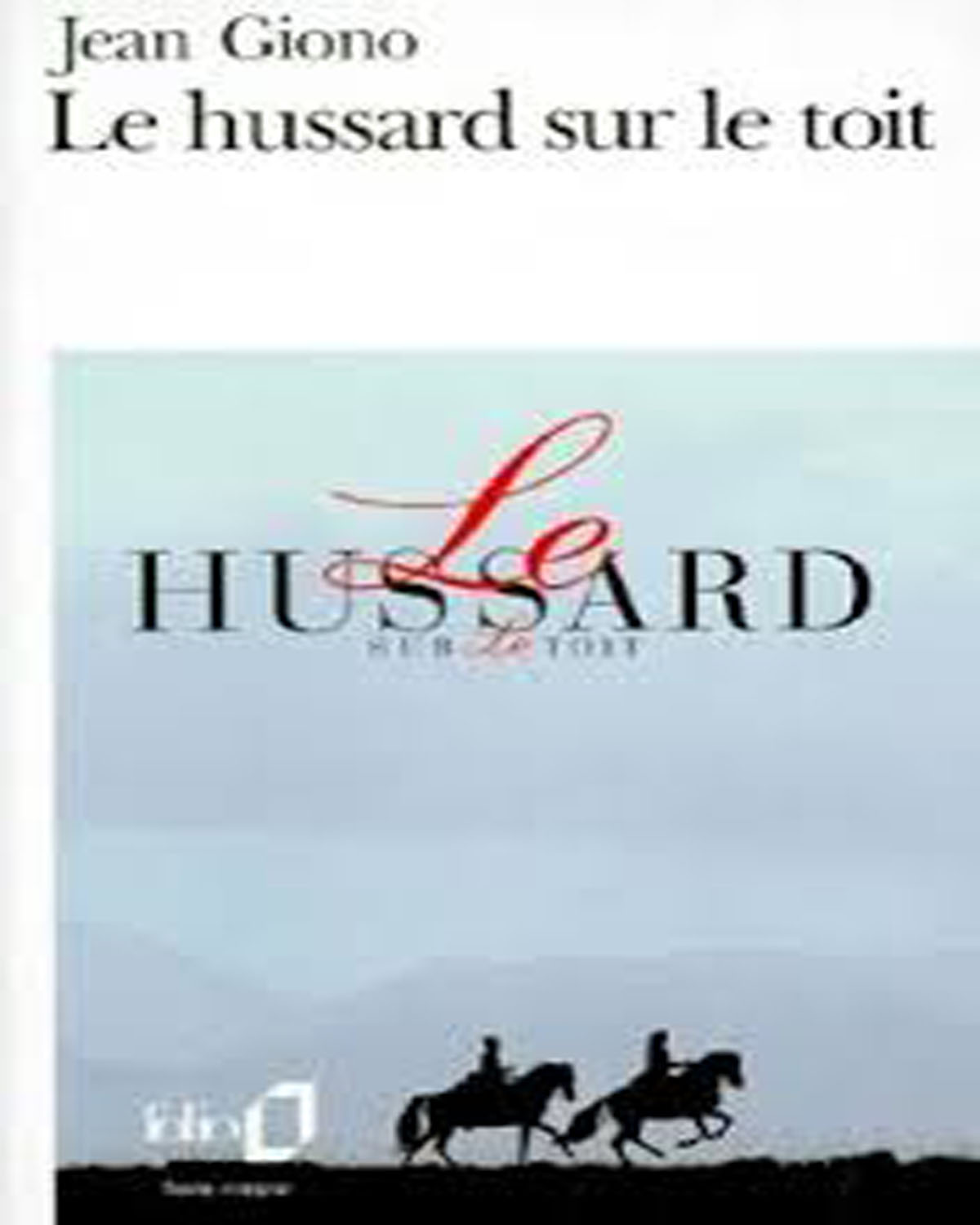 Le hussard sur le toit