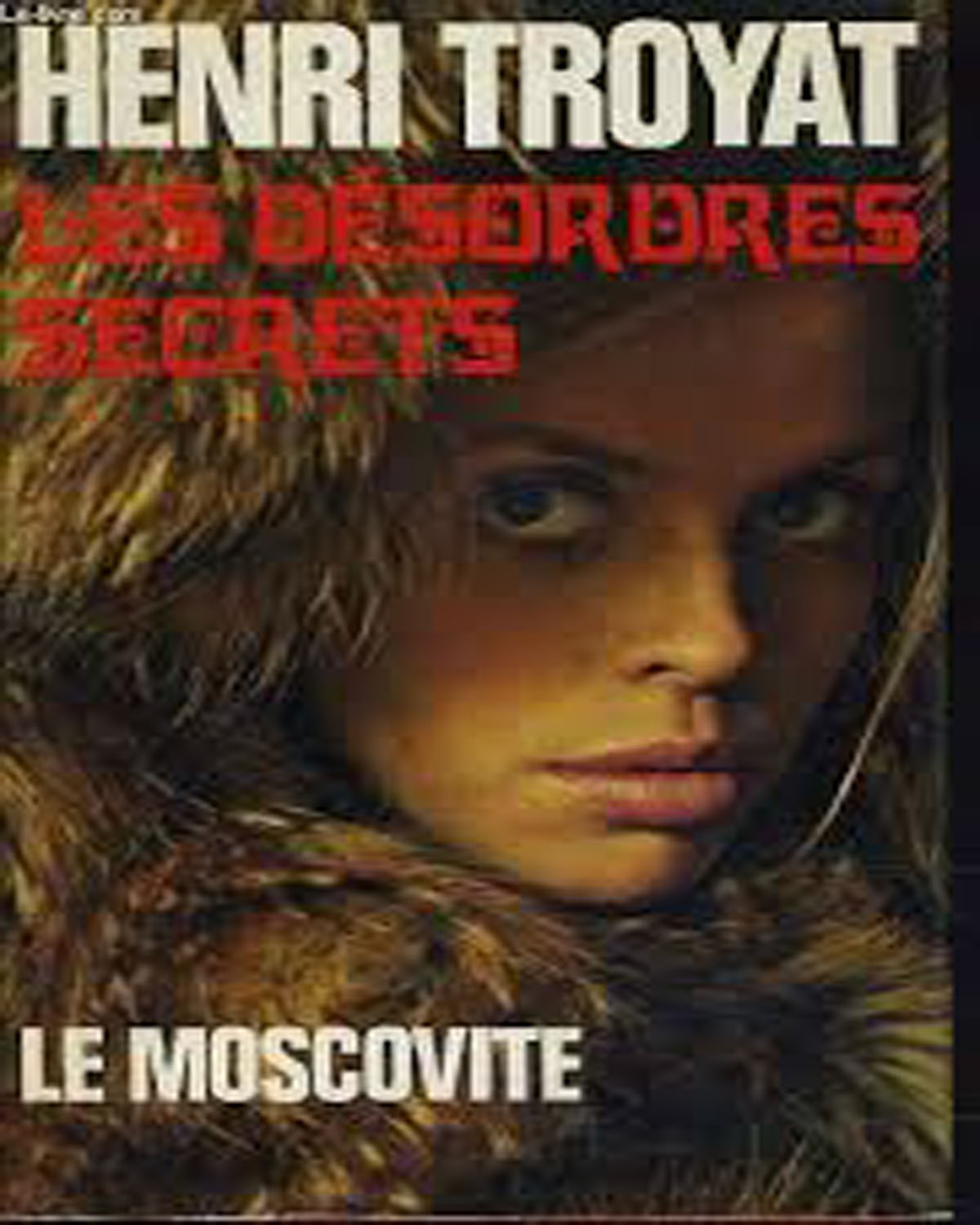 Les Désordres Secrets