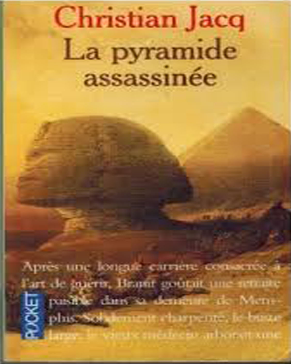 La pyramide assassinée